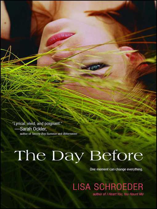 Title details for The Day Before by Lisa Schroeder - Wait list